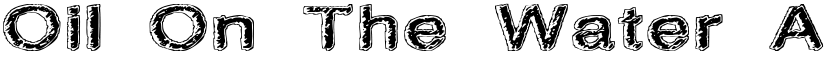 Oil On The Water font