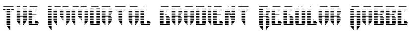 The Immortal Gradient Regular font
