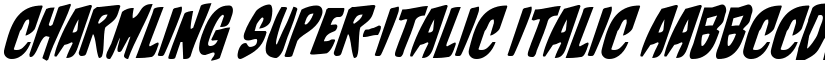 Charmling Super-Italic Italic font