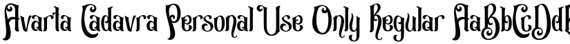 Avarta Cadavra Personal Use Only font download