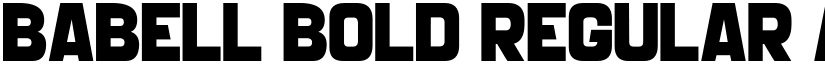 BABELL BOLD Regular font