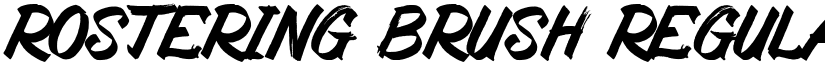 Rostering Brush Regular font