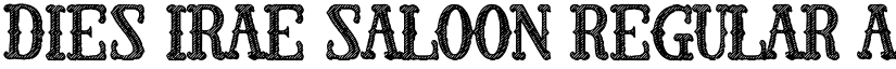Dies Irae Saloon Regular font