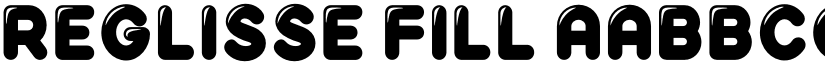 Reglisse Fill font