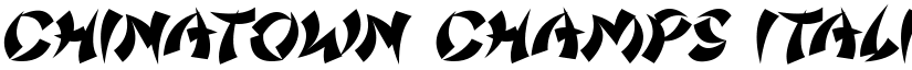 Chinatown Champs Italic font