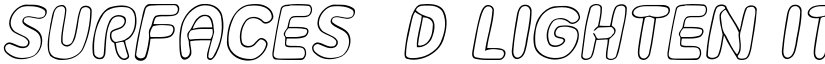 Surfaces 3D Lighten Italic font