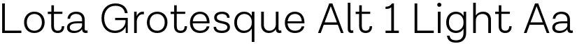 Lota Grotesque Alt 1 Light font