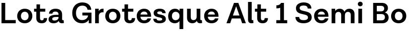 Lota Grotesque Alt 1 Semi Bold font