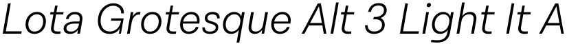 Lota Grotesque Alt 3 Light It font