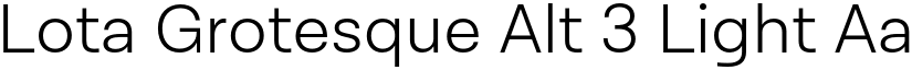 Lota Grotesque Alt 3 Light font