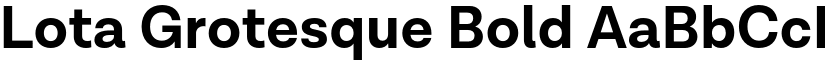 Lota Grotesque Bold font