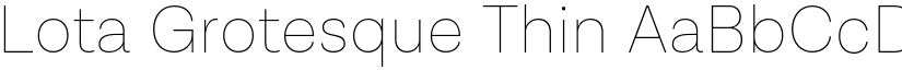 Lota Grotesque Thin font