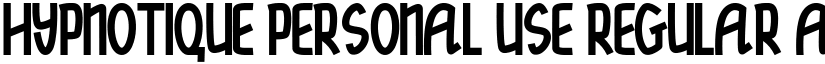 hypnotique personal use Regular font