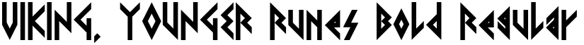 VIKING, YOUNGER Runes Bold Regular font