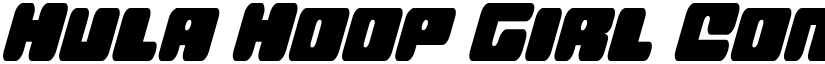 Hula Hoop Girl Condensed Ital Condensed Italic font