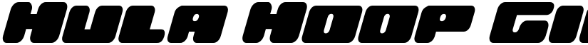 Hula Hoop Girl Expanded Italic Expanded Italic font