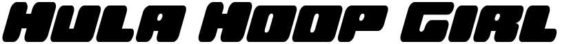 Hula Hoop Girl Italic Italic font