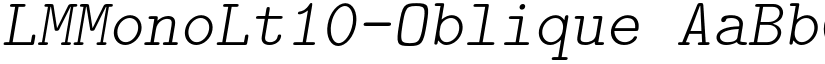 LMMonoLt10-Oblique font
