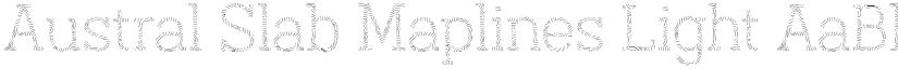 Austral Slab Maplines Light font