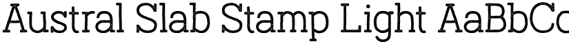 Austral Slab Stamp Light font