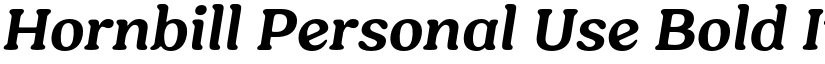 Hornbill Personal Use Bold Italic font