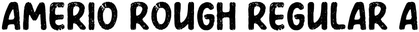 Amerio Rough Regular font