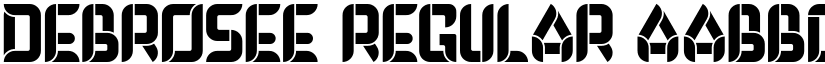 DEBROSEE Regular font