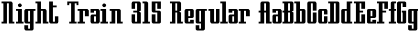 Night Train 315 Regular font