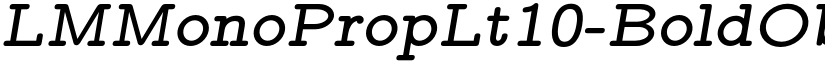 LMMonoPropLt10-BoldOblique font