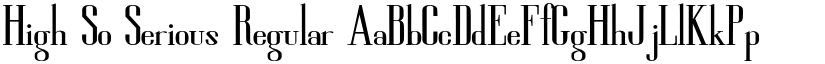 High So Serious Regular font
