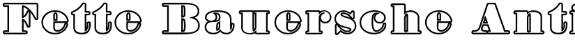 Fette Bauersche Antiqua UNZ Pro Hollow Regular font