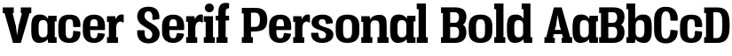 Vacer Serif Personal Bold font