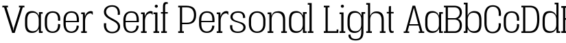 Vacer Serif Personal Light font