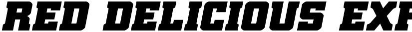 Red Delicious Expanded Italic Expanded Italic font