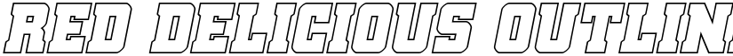 Red Delicious Outline Italic Outline Italic font