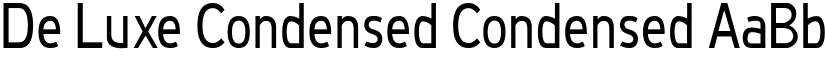 De Luxe Condensed Condensed font