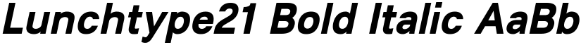 Lunchtype21 Bold Italic font