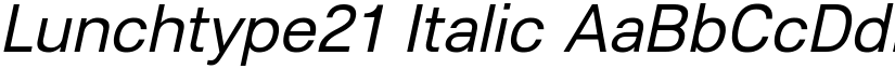 Lunchtype21 Italic font