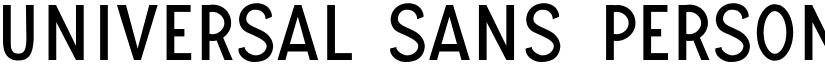 UNIVERSAL SANS PERSONAL USE Regular font