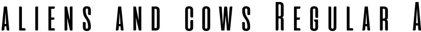 aliens and cows Regular font