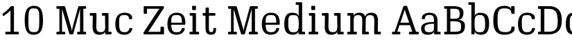 10 Muc Zeit Medium font