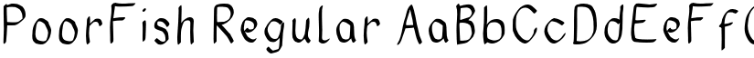 PoorFish Regular font