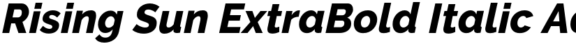 Rising Sun ExtraBold Italic font