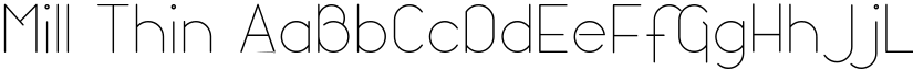Mill Thin font