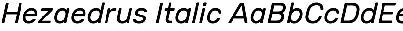 Hezaedrus Italic font