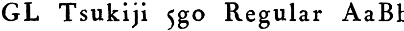 GL-Tsukiji-5go font download