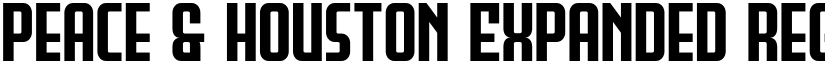 Peace & Houston Expanded Regular font