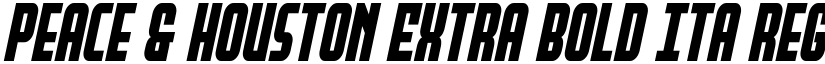 Peace & Houston Extra Bold Ita Regular font