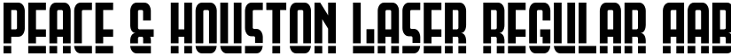 Peace & Houston Laser Regular font