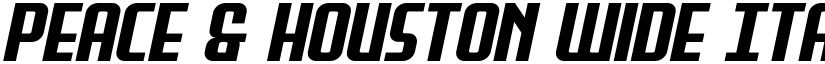Peace & Houston Wide Italic Regular font